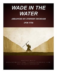 Wade In The Water TTB choral sheet music cover Thumbnail